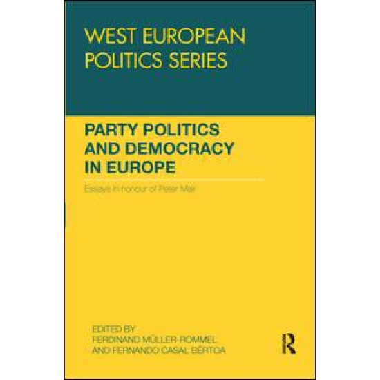 Party Politics and Democracy in Europe Party Politics and Democracy in Europe