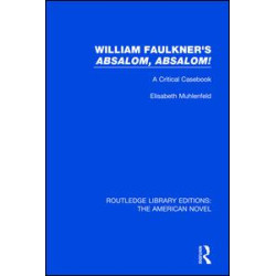 William Faulkner's 'Absalom, Absalom!
