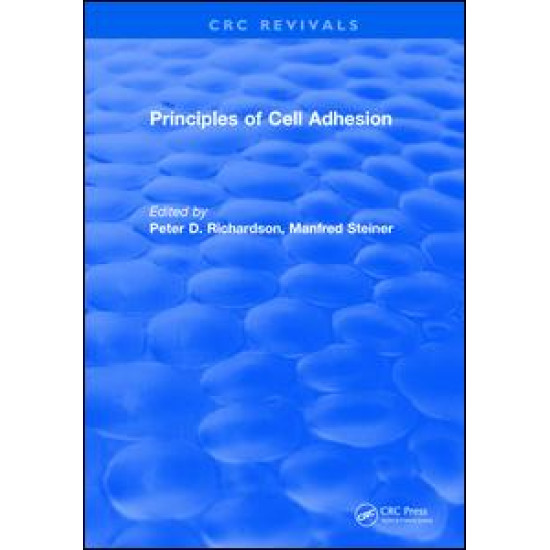 Principles of Cell Adhesion (1995) Principles of Cell Adhesion (1995)
