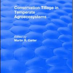 Conservation Tillage in Temperate Agroecosystems