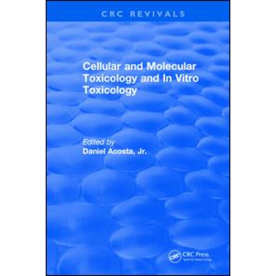 Cellular and Molecular Toxicology and In Vitro Toxicology Cellular and Molecular Toxicology and In Vitro Toxicology
