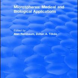 Microspheres: Medical and Biological Applications (1988) Microspheres: Medical and Biological Applications (1988)