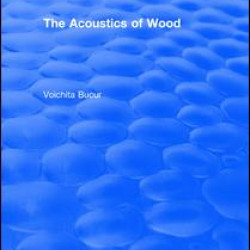 The Acoustics of Wood (1995) The Acoustics of Wood (1995)