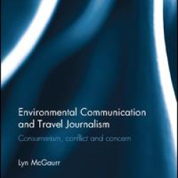 Environmental Communication and Travel Journalism Environmental Communication and Travel Journalism