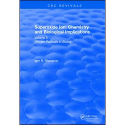 Superoxide Ion: Volume II (1991)