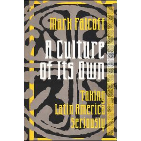 A Culture of Its Own A Culture of Its Own