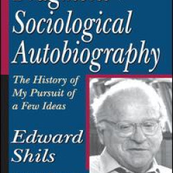 A Fragment of a Sociological Autobiography A Fragment of a Sociological Autobiography