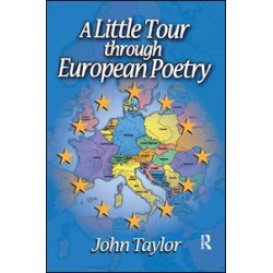 A Little Tour Through European Poetry A Little Tour Through European Poetry
