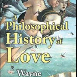 A Philosophical History of Love