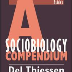 A Sociobiology Compendium