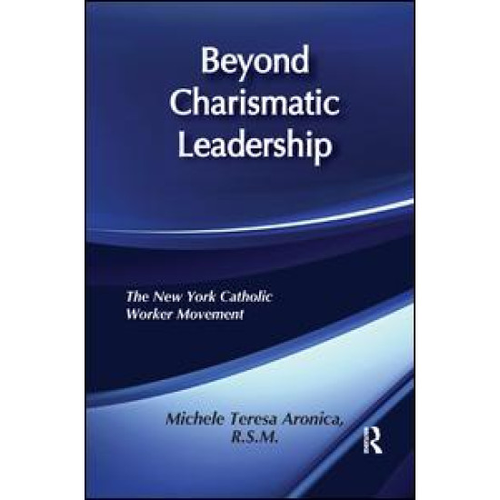 Beyond Charismatic Leadership