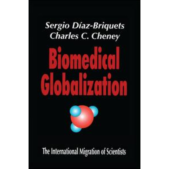 Biomedical Globalization Biomedical Globalization