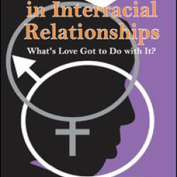 Black Men in Interracial Relationships