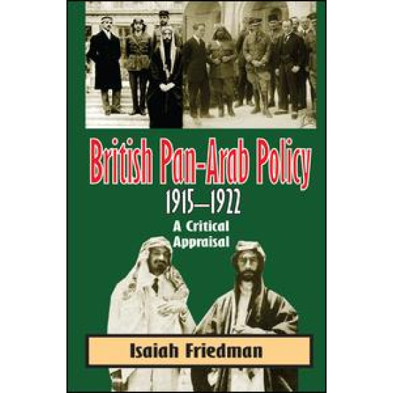 British Pan-Arab Policy, 1915-1922