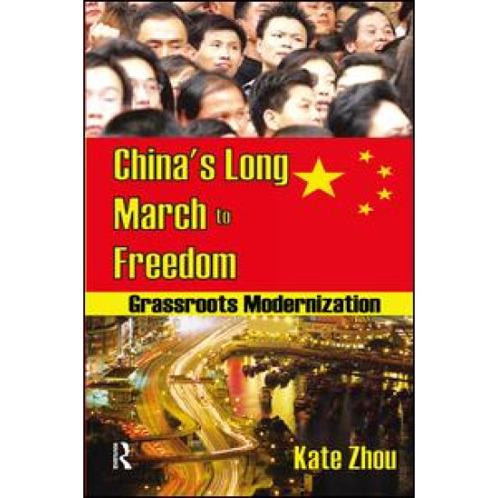 China's Long March to Freedom