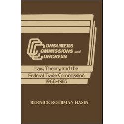 Consumers, Commissions, and Congress Consumers, Commissions, and Congress