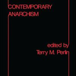 Contemporary Anarchism Contemporary Anarchism