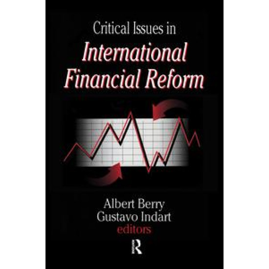 Critical Issues in International Financial Reform