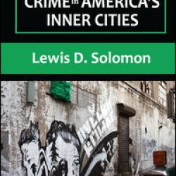 Cycles of Poverty and Crime in America's Inner Cities