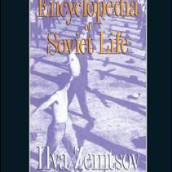 Encyclopaedia of Soviet Life Encyclopaedia of Soviet Life