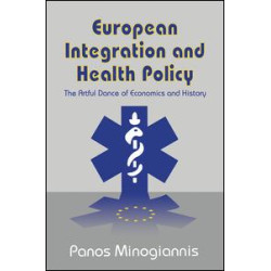 European Integration and Health Policy European Integration and Health Policy