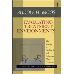 Evaluating Treatment Environments Evaluating Treatment Environments