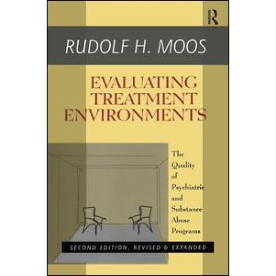 Evaluating Treatment Environments