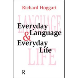 Everyday Language and Everyday Life