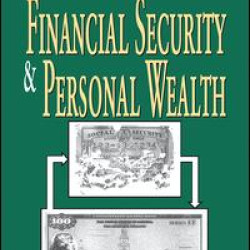 Financial Security and Personal Wealth Financial Security and Personal Wealth