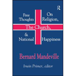 Free Thoughts on Religion, the Church, and National Happiness