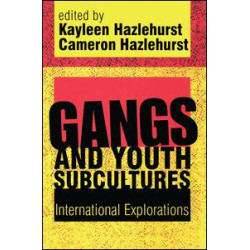 Gangs and Youth Subcultures