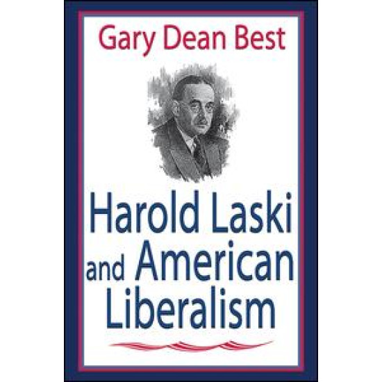 Harold Laski and American Liberalism