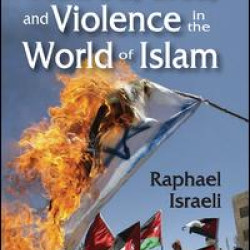 Hatred, Lies, and Violence in the World of Islam