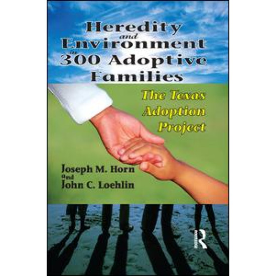 Heredity and Environment in 300 Adoptive Families