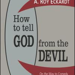 How to Tell God from the Devil How to Tell God from the Devil