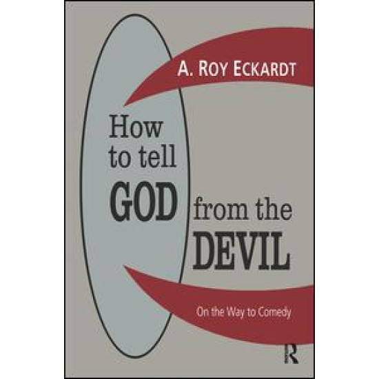 How to Tell God from the Devil