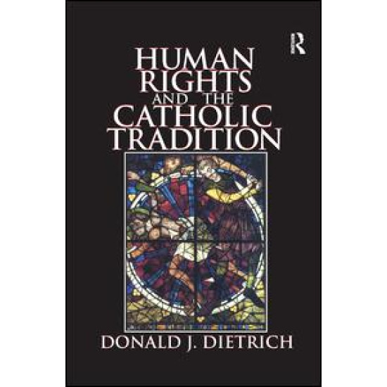 Human Rights and the Catholic Tradition