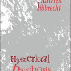 Hysterical Psychosis