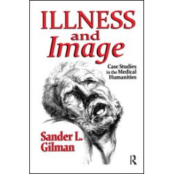 Illness and Image Illness and Image