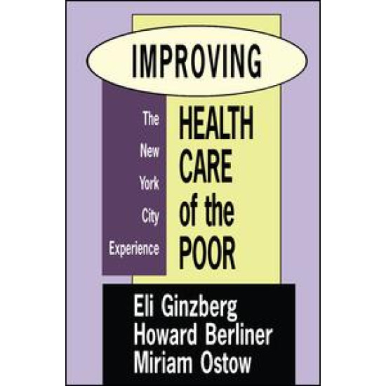 Improving Health Care of the Poor