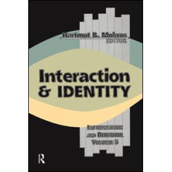 Interaction and Identity Interaction and Identity