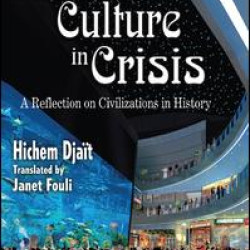 Islamic Culture in Crisis Islamic Culture in Crisis