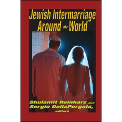 Jewish Intermarriage Around the World Jewish Intermarriage Around the World