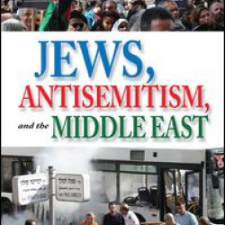 Jews, Antisemitism, and the Middle East