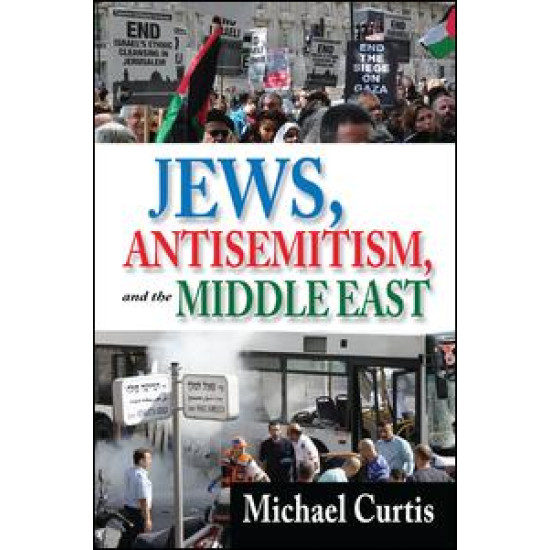 Jews, Antisemitism, and the Middle East