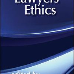 Lawyers' Ethics Lawyers' Ethics