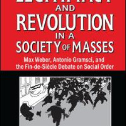 Legitimacy and Revolution in a Society of Masses