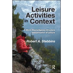 Leisure Activities in Context Leisure Activities in Context
