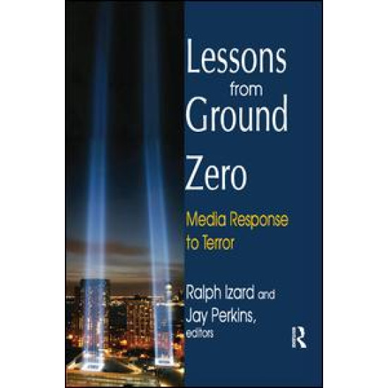 Lessons from Ground Zero