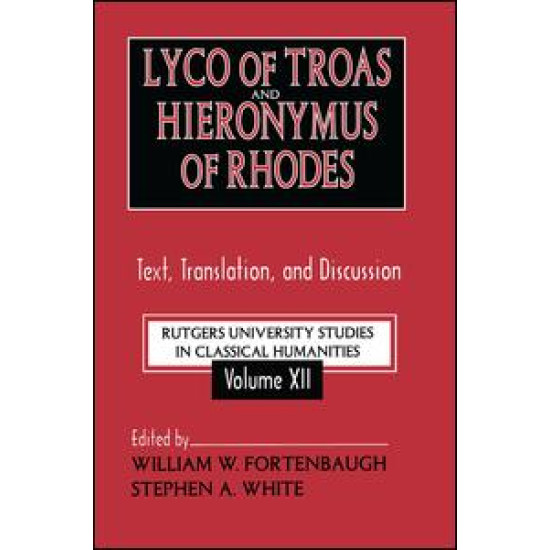 Lyco of Troas and Hieronymus of Rhodes